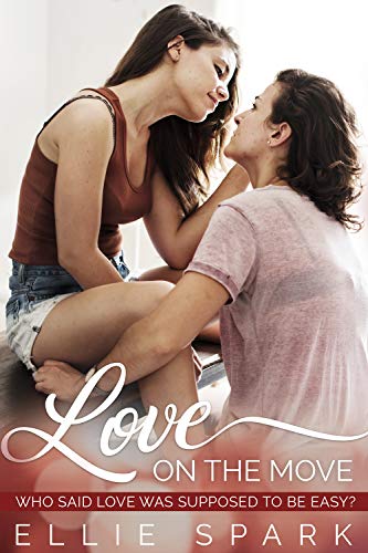 Love On the Move: A Lesbian Romance (Love Stories Book 6)