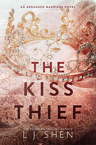 Book Cover The Kiss Thief: An Arranged Marriage Romance