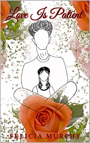 Love Is Patient