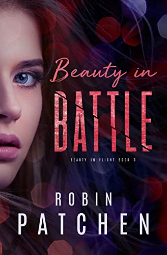 Book Cover Beauty in Battle: Beauty in Flight Serial Book 3