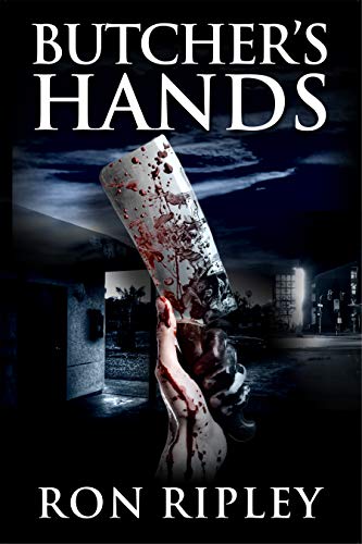 Book Cover Butcher's Hands: Supernatural Horror with Scary Ghosts & Haunted Houses (Haunted Village Series Book 3)
