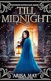 Till Midnight (Reversed Retellings Book 1)