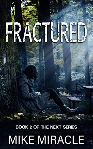 Book Cover Fractured (The Next Book 2)