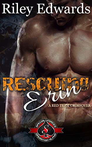 Book Cover Rescuing Erin (Special Forces: Operation Alpha) (Red Team Book 5)