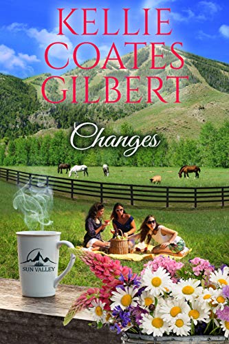Changes (Sun Valley Series, Book 3)