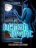 Demon Divine: A novel of the Demon Accords