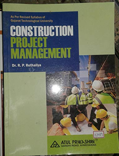 CONSTRUCTION PROJECT MANAGEMENT