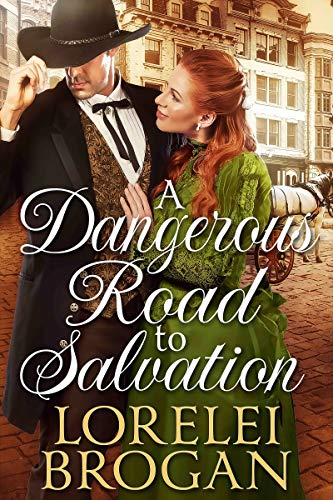 Book Cover A Dangerous Road to Salvation: A Historical Western Romance Book