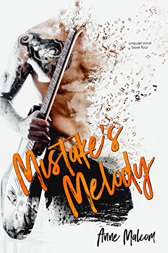 Book Cover Mistake's Melody (Unquiet Mind Book 4)