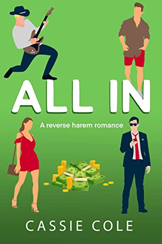 Book Cover All In: A Contemporary Reverse Harem Romance