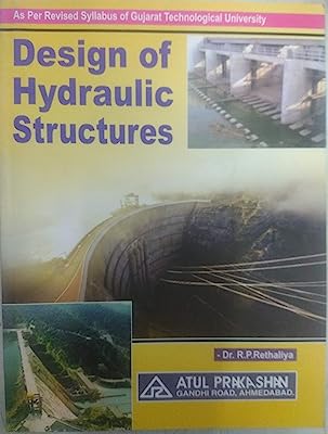 DESIGN OF HYDRAULIC STRUCTURES [ b.e.civil engg ]