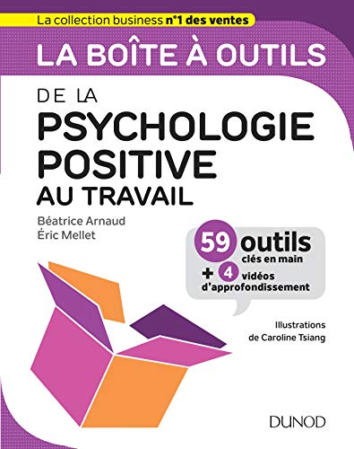 La boîte à outils de la psychologie positive au travail (BàO La Boîte à Outils)