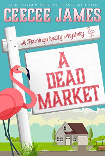 Book Cover A Dead Market (A Flamingo Realty Mystery Book 2)