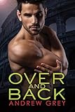 Over and Back (Bronco's Boys Book 5)