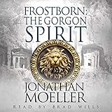 Frostborn: The Gorgon Spirit: Frostborn, Book 7