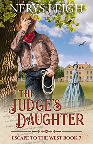 Book Cover The Judge's Daughter (Escape to the West Book 7)