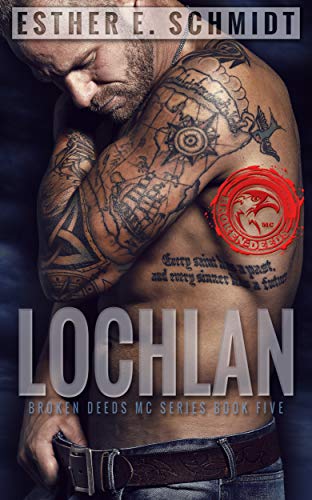 Book Cover Lochlan: Broken Deeds MC