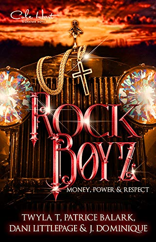 Book Cover The Rock Boyz: An African American Urban Romance: Money, Power, & Respect