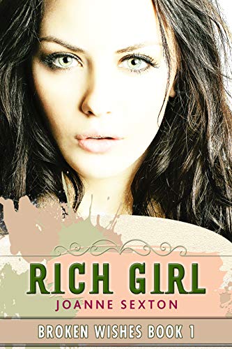 Book Cover Rich Girl (Broken Wishes Series Book 1)