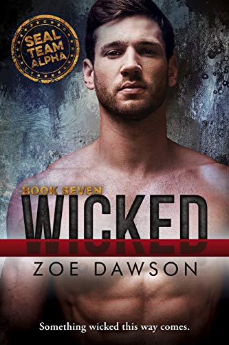 Book Cover Wicked (SEAL Team Alpha Book 7)