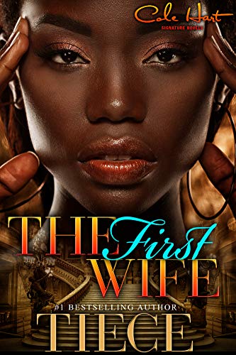 Book Cover The First Wife: An Urban Fiction Romance Novel