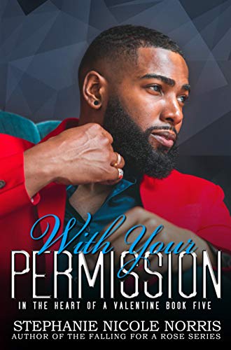 Book Cover With Your Permission (In The Heart Of A Valentine Book 5)