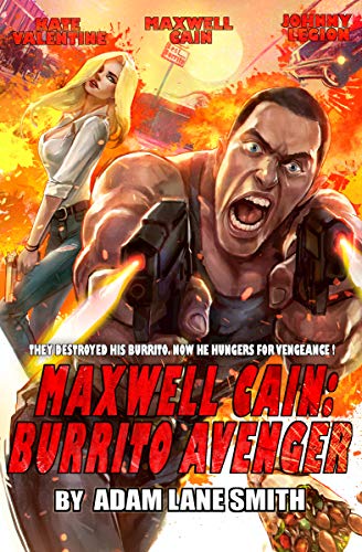 Book Cover Maxwell Cain: Burrito Avenger