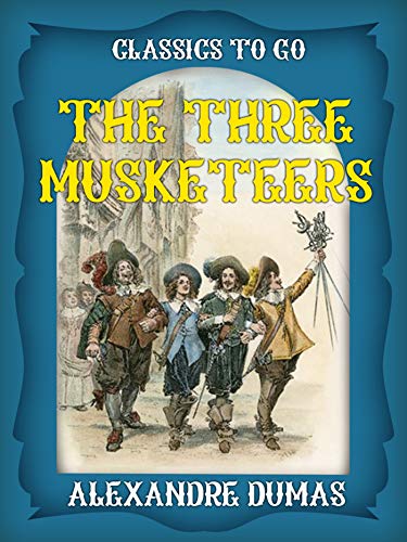 The Three Musketeers (English Edition)