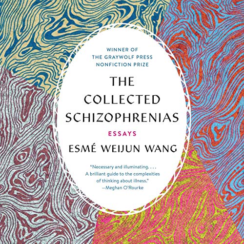 Book Cover The Collected Schizophrenias: Essays