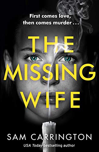 Book Cover The Missing Wife: The best new gripping psychological thriller with a killer twist