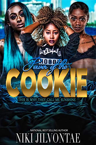 Book Cover The Power of the Cookie: This is Why They Call Me SUNSHINE