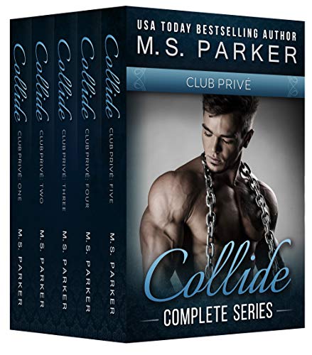 Book Cover Collide - The Complete Series Box Set: Club Prive (Bryne's Story)