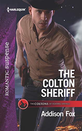 Book Cover The Colton Sheriff (The Coltons of Roaring Springs Book 1)