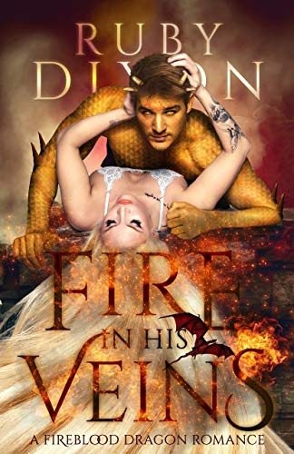 Book Cover Fire in His Veins: A Post-Apocalyptic Dragon Romance (Fireblood Dragons Book 6)