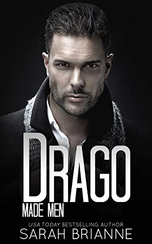 Drago (Made Men Book 6)
