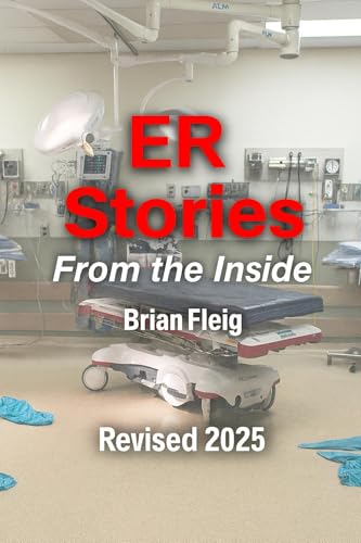 ER Stories From The Inside: A nurse’s-eye view of humanity at its most raw