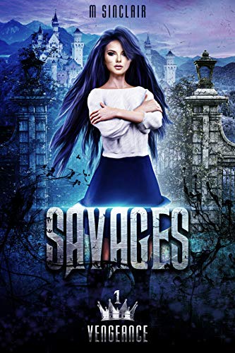 Book Cover Savages (Vengeance Book 1)