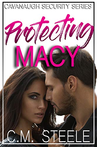 Book Cover Protecting Macy (Cavanaugh Security Book 1)