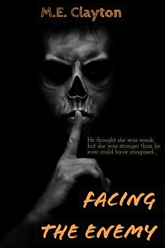 Book Cover Facing The Enemy (The Enemy Series Book 1)