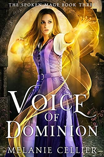 Book Cover Voice of Dominion (The Spoken Mage Book 3)