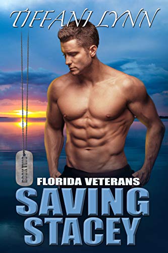 Book Cover Saving Stacey (Florida Veterans Book 2)