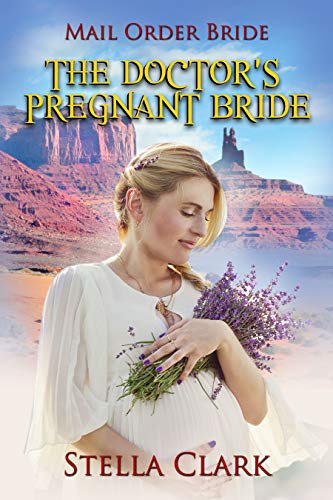 The Doctor's Pregnant Bride