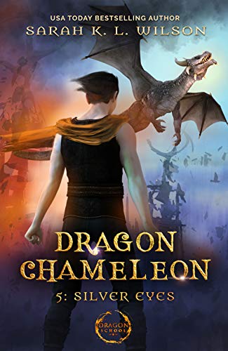 Book Cover Dragon Chameleon: Silver Eyes