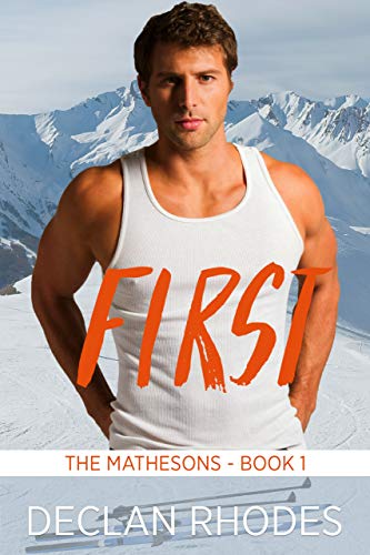 First: The Mathesons Book 1