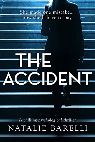 Book Cover The Accident: A chilling psychological thriller