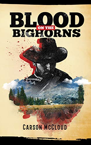 Blood on the Bighorns