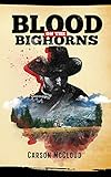 Blood on the Bighorns