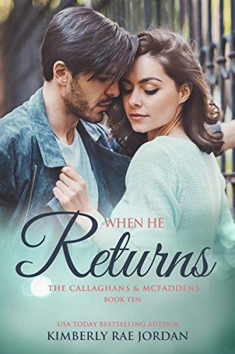 Book Cover When He Returns: A Christian Romance (Callaghans & McFaddens Book 10)