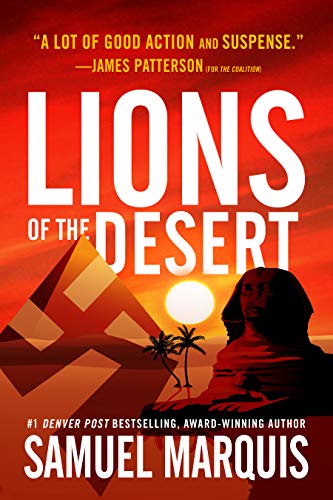 Book Cover Lions of the Desert: A True Story of WWII Heroes in North Africa (World War Two Series Book 4)