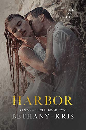 Harbor (Renzo + Lucia Book 2)